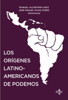 Libros gratis en descargas mp3 LOS ORÍGENES LATINOAMERICANOS DE PODEMOS 9788430976614