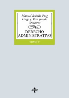Descargar libros de ipad DERECHO ADMINISTRATIVO: TOMO V de MANUEL REBOLLO PUIG, DIEGO JOSE VERA JURADO iBook 9788430980314