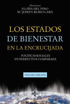 Descarga gratuita de libros en español. LOS ESTADOS DE BIENESTAR EN LA ENCRUCIJADA (3ª ED.) 9788430989614 en español de 