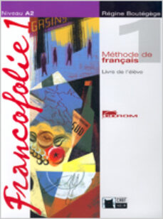 Libros en ingles pdf descarga gratuita FRANCOFOLIE 1. LIVRE + CD + PORTFOLIO (Spanish Edition) de R. BOUTEGEGE 9788431681814