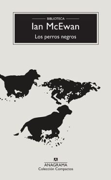 La mejor descarga gratuita de libros electrónicos en pdf LOS PERROS NEGROS de IAN MCEWAN 9788433960214 (Literatura española)