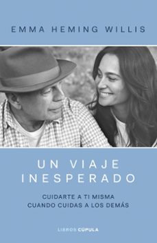 Libro de descarga de epub UN VIAJE INESPERADO de EMMA HEMING WILLIS (Literatura española)