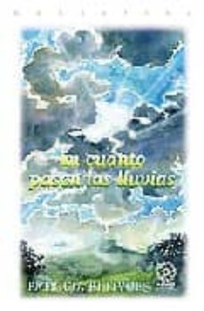 Ebook descargas gratuitas en formato pdf EN CUANTO PASEN LAS LLUVIAS de PATRICIA RETIVOFF 9788483521014 en español 
