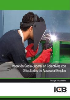 Portada de MANUAL DE INSERCION SOCIO-LABORAL EN COLECTIVOS CON DIFICULTADES DE ACCESO AL EMPLEO