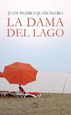 Libros gratis en línea descargar google LA DAMA DEL LAGO in Spanish de JUAN PEDRO QUIÑONERO