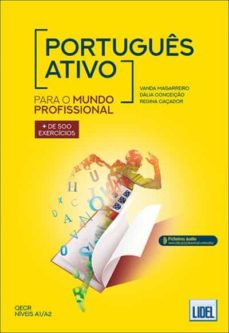 Descargar epub PORTUGUES ATIVO PARA O MUNDO PROFISSIONAL QECR A1/A2 9789897522314 (Spanish Edition) PDF PDB
