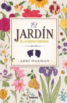 Portada de (PE) EL JARDIN DE LOS NUEVOS COMIENZOS