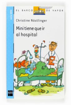 Portada de MINI TIENE QUE IR AL HOSPITAL