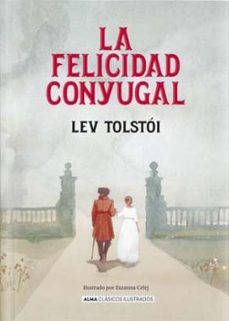 Portada de LA FELICIDAD CONYUGAL