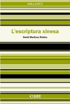 Portada de L'ESCRIPTURA XINESA (EBOOK)