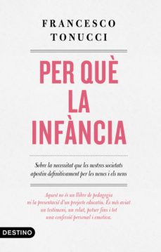 Portada de PER QUÈ LA INFANCIA (EBOOK)