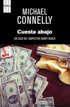 Portada de CUESTA ABAJO (SERIE HARRY BOSCH 17)