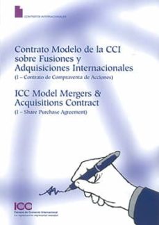 Portada de CONTRATO MODELO DE LA CCI SOBRE FUSIONES Y ADQUISICIONES INTERNACIONALES: (I-CONTRATO DE COMPRAVENTA DE ACCIONES)