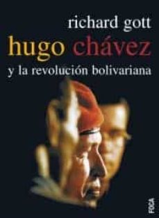 Portada de HUGO CHAVEZ Y LA REVOLUCION BOLIVARIANA