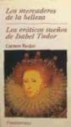 Portada de LOS EROTICOS SUEÑOS DE ISABEL TUDOR