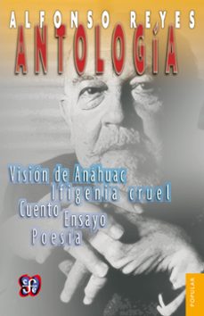 9786071620224 - Antología prosa, teatro, poesía (Alfonso Reyes) (Audiolibro voz humana)