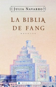 La Biblia De Fang Ebook Julia Navarro Descargar Libro Pdf O
