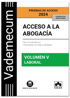 Descarga gratuita de libros electrónicos para computadora VADEMECUM ACCESO A LA ABOGACÍA. VOLUMEN V. LABORAL 2024