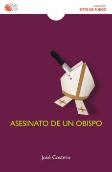 Descargas de libros electrónicos gratis para kobo vox ASESINATO DE UN OBISPO  de JOSE COSTERO 9788416320424 in Spanish