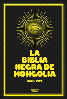 Descargar LA BIBLIA NEGRA DE MONGOLIA gratis pdf - leer online