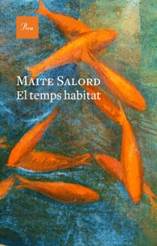 Libros de audio descargar ipad EL TEMPS HABITAT de MAITE SALORD RIPOLL 9788419657824 (Spanish Edition)