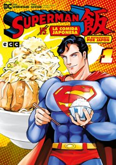 Descargar gratis ebook pdf SUPERMAN VS. LA COMIDA JAPONESA: DE RESTAURANTES POR JAPÓN NÚM. 0 1  de SATOSHI MIYAGAWA in Spanish
