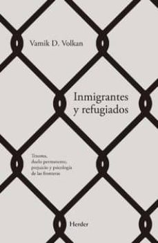 Descargar INMIGRANTES Y REFUGIADOS gratis pdf - leer online