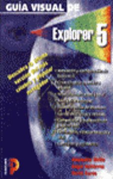 Descargas de libros electrónicos pdb GUIA VISUAL DE EXPLORER 5 in Spanish  de ANGEL GUTIERREZ, ALEJANDRO SICILIA 9788428326124