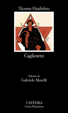 Joomla pdf descargar ebook gratis CAGLIOSTRO (Literatura española) de GABRIELE MORELLI, VICENTE HUIDOBRO