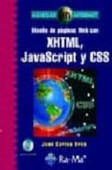 Descargar DISEÑO DE PAGINAS WEB CON XHTML JAVASCRIPT Y CSS gratis pdf - leer online