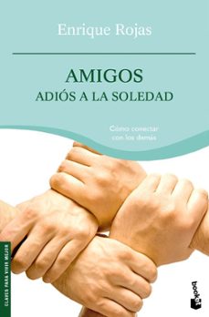 Descargar AMIGOS, ADIOS A LA SOLEDAD gratis pdf - leer online