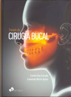Descarga gratuita de libros cd online. TRATADO DE CIRUGIA BUCAL (T. 1) de COSME GAY