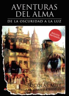 Descarga de audiolibros gratis AVENTURAS DEL ALMA 9788491837824 en español ePub de NICOLÁS  MUT  SWUAMI ANANDA SIDDHA