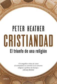 Descarga gratuita de bookworm para mac CRISTIANDAD de Peter Heather 9788491998624 in Spanish