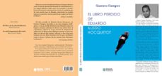 Descargas de libros electrónicos populares gratis para kindle EL LIBRO PERDIDO DE EDUARDO 9788494867224 (Literatura española) de GUSTAVO CAMPOS
