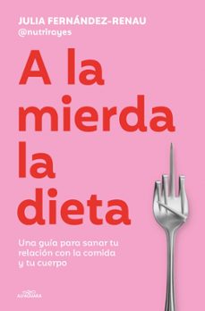 Libro de descarga ipad A LA MIERDA LA DIETA 9791387949624