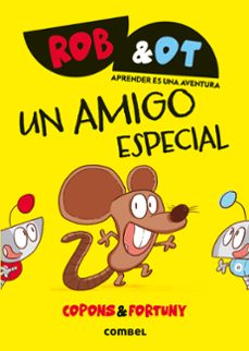 Portada de ROB & OT 2: UN AMIGO ESPECIAL