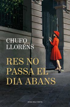 Portada de RES NO PASSA EL DIA ABANS
