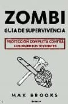 Portada de ZOMBI: GUIA DE SUPERVIVENCIA: PROTECCION COMPLETA CONTRA LOS MUER TOS VIVIENTES