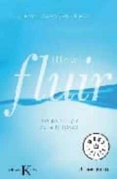 Portada de FLUIR (FLOW): UNA PSICOLOGIA DE LA FELICIDAD