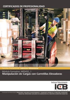 Portada de MANUAL MF0432_1: MANIPULACION DE CARGAS CON CARRETILLAS ELEVADORAS