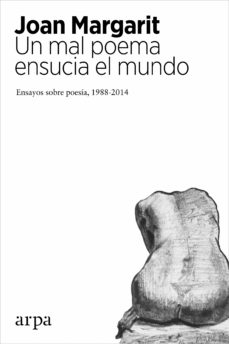 Portada de UN MAL POEMA ENSUCIA EL MUNDO