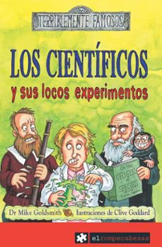 Portada de LOS CIENTIFICOS Y SUS LOCOS EXPERIMENTOS