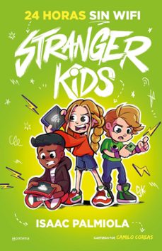 Portada de STRANGER KIDS 2 - 24 HORAS SIN WIFI (EBOOK)