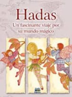 Portada de HADAS: UN FASCINANTE VIAJE POR SU MUNDO MAGICO