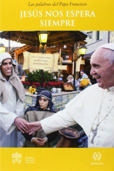 Portada de JESUS NOS ESPERA SIEMPRE