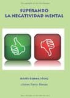 Portada de SUPERANDO LA NEGATIVIDAD MENTAL