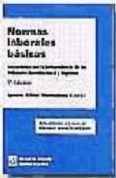 Portada de NORMAS LABORALES BASICAS (CONCORDADAS CON LA JURISPRUDENCIA DE LO S TRIBUNALES CONSTITUCIONAL Y SUPREMO)