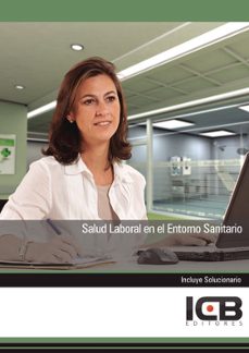 Portada de MANUAL SALUD LABORAL EN EL ENTORNO SANITARIO