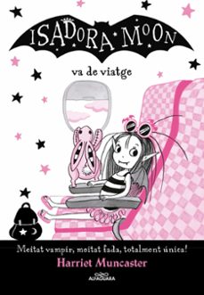 Portada de ISADORA MOON 9: LA ISADORA MOON VA DE VIATGE